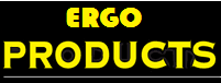 Ergo Products